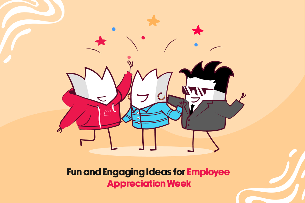 Fun and Engaging Ideas For Employee Appreciation Week