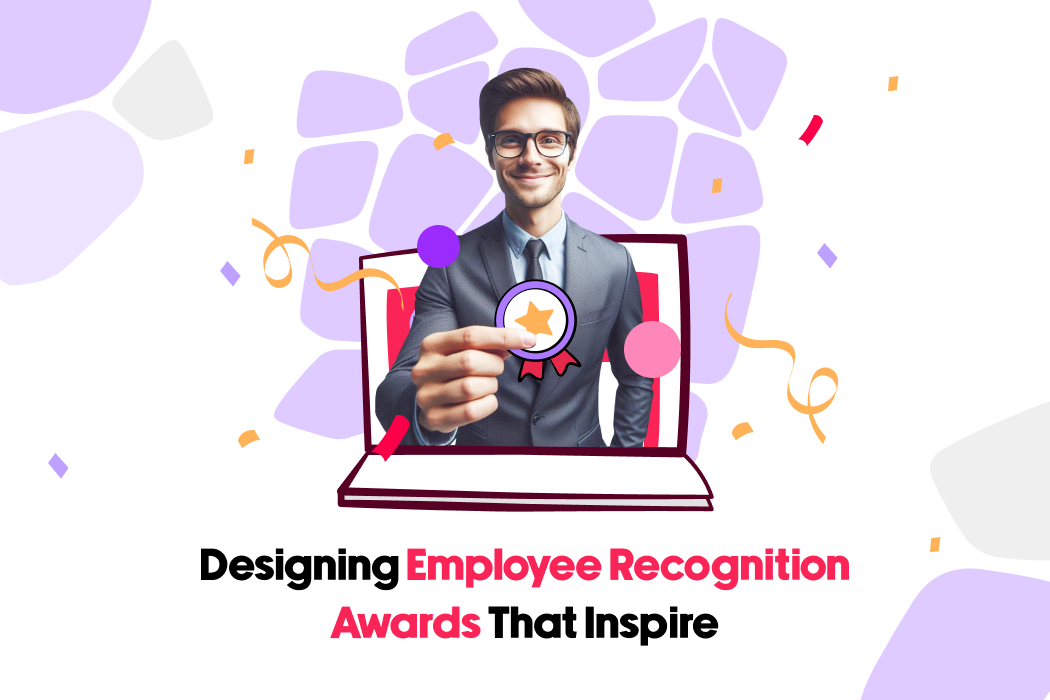 Designing Employee Recognition Awards That Inspire