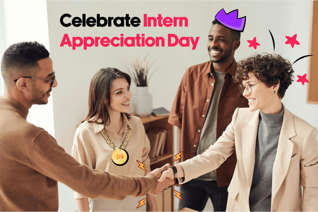 Celebrate Intern Appreciation Day: Recognize and Reward the Future Leaders with Gifted