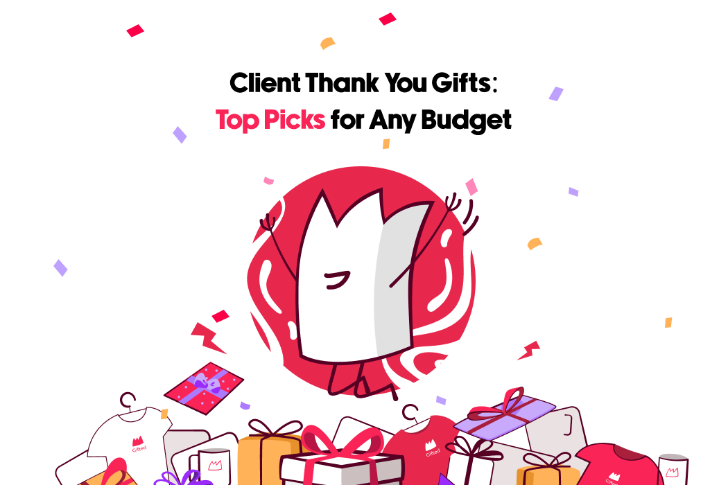Client Thank You Gifts: Top Picks for Any Budget