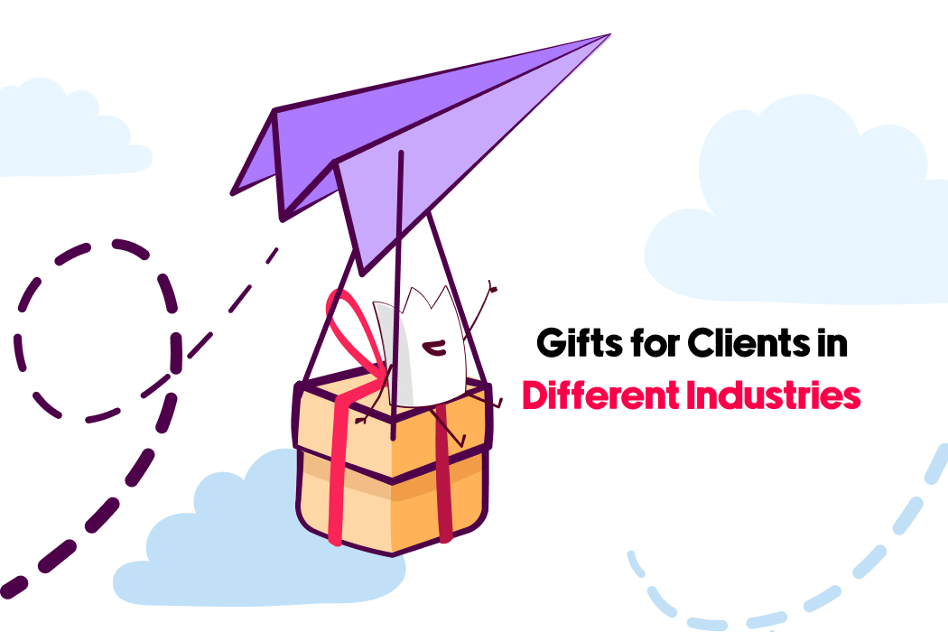 Gifts For Clients In Different Industries