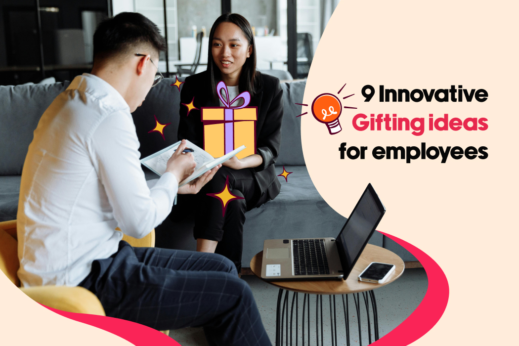 9 Innovative Gifting Ideas For Employees