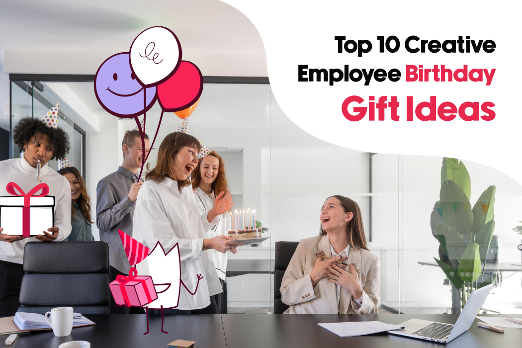 Top 10 Creative Employee Birthday Gift Ideas