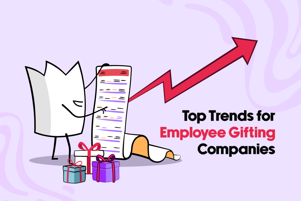 Top Trends For Employee Gifting Companies