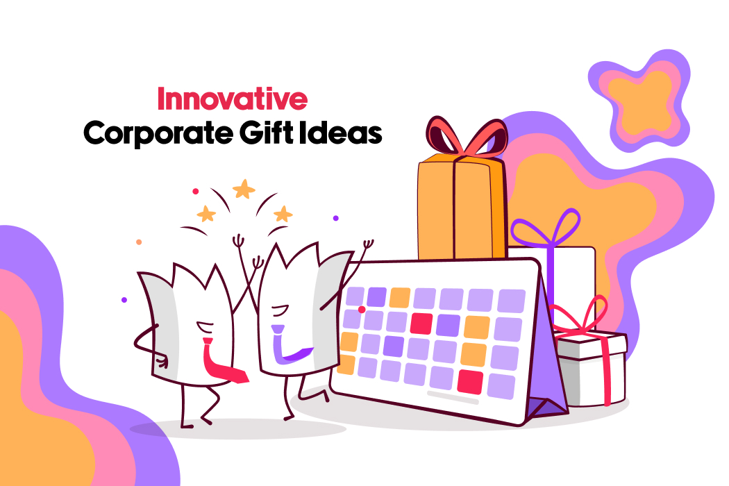Innovative Corporate Gift Ideas