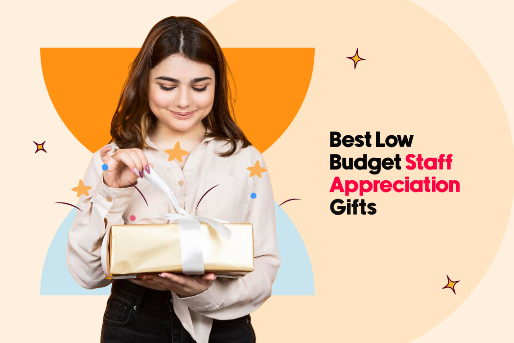 Best Low Budget Staff Appreciation Gifts