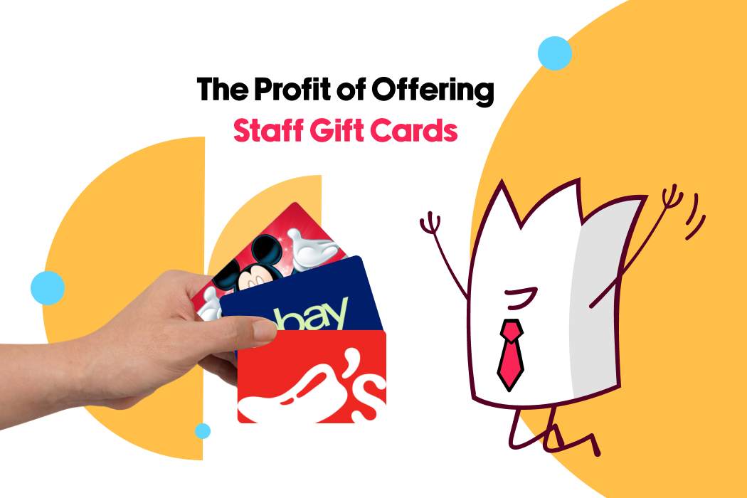 The Profit of Offering Staff Gift Cards