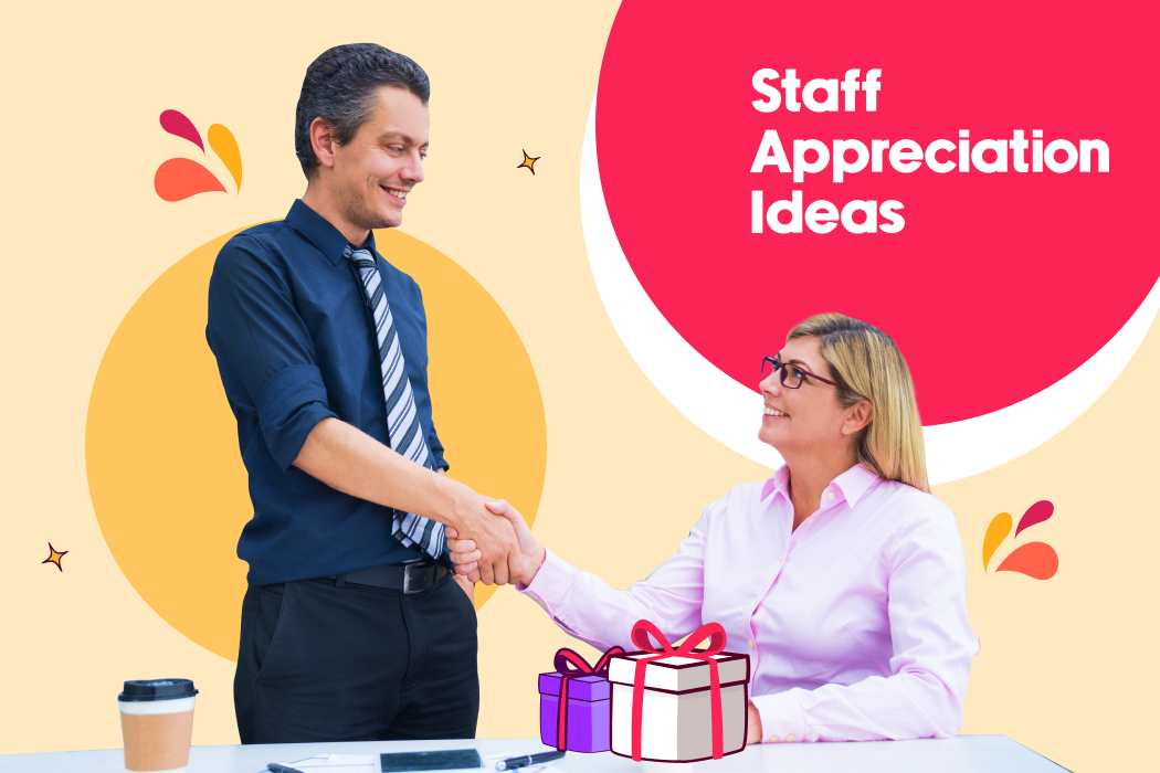 Staff Appreciation Ideas