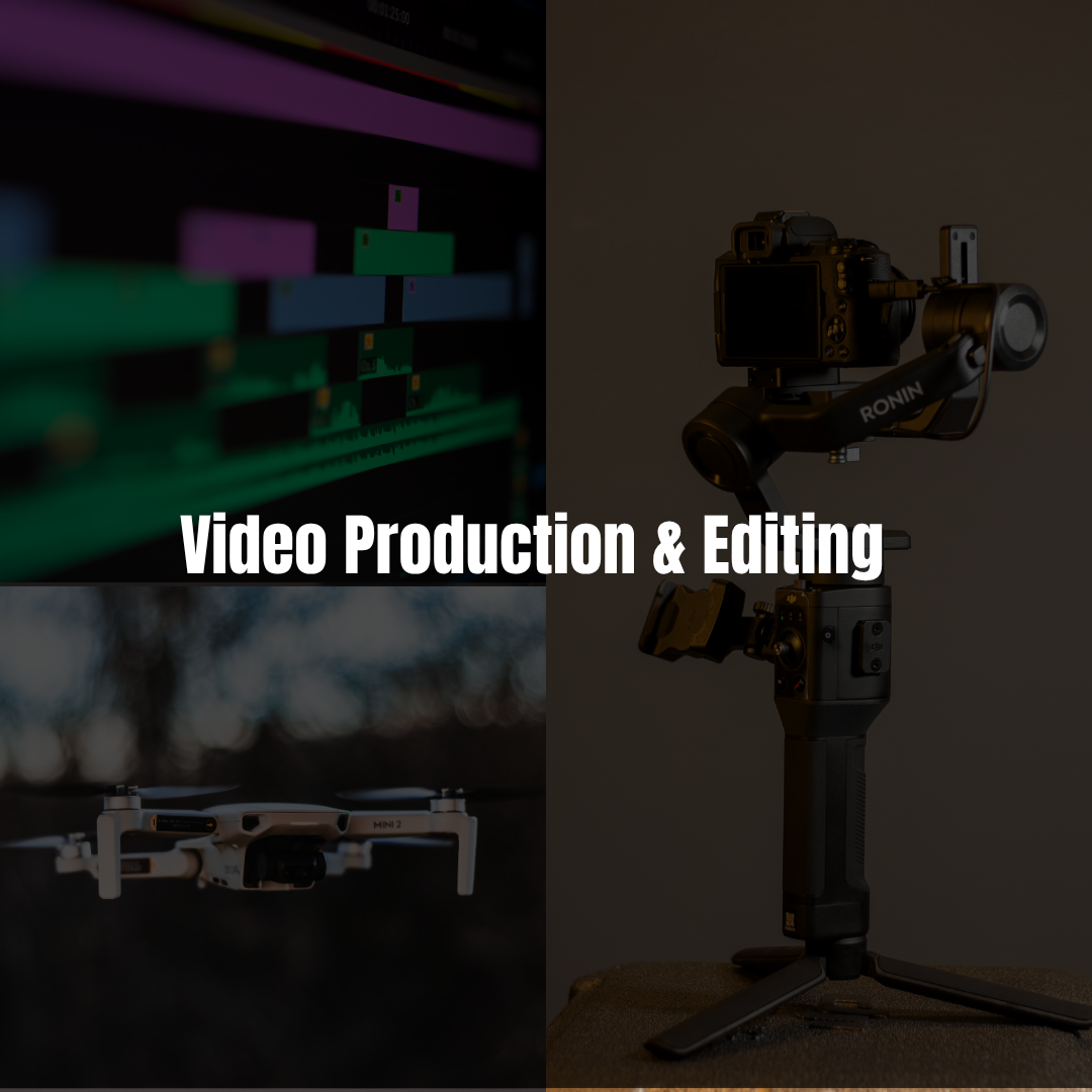 Video Production & Editing
