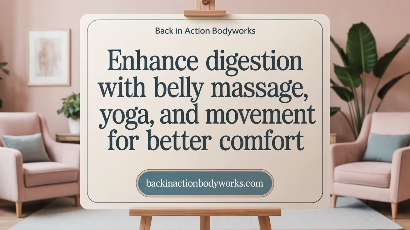 Enhance Digestion with Belly Massage, Yoga, and Movement