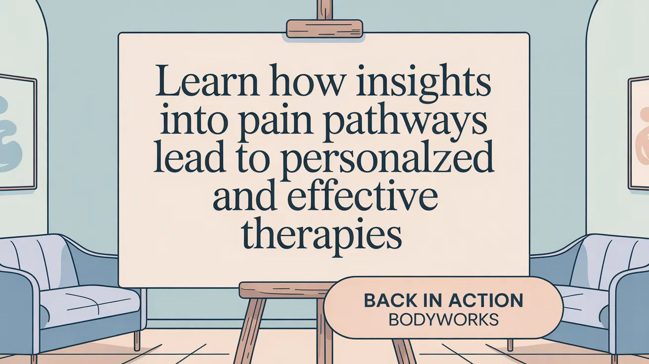 Learn how insights into pain pathways lead to personalized and effective therapies