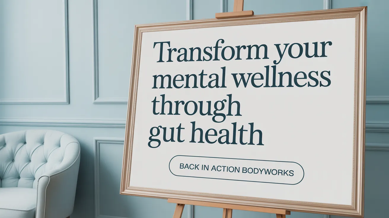 Transform Your Mental Wellness Through Gut Health