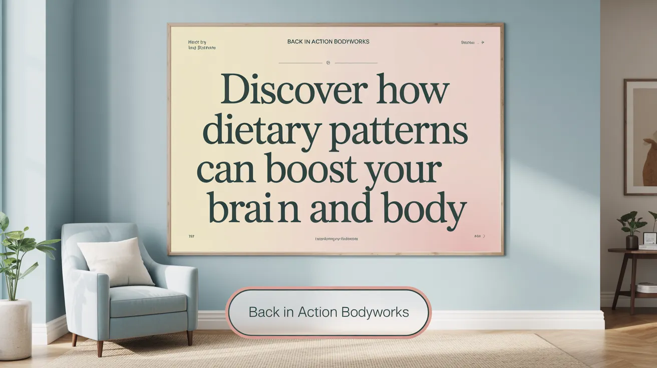 Discover How Dietary Patterns Can Boost Your Brain and Body