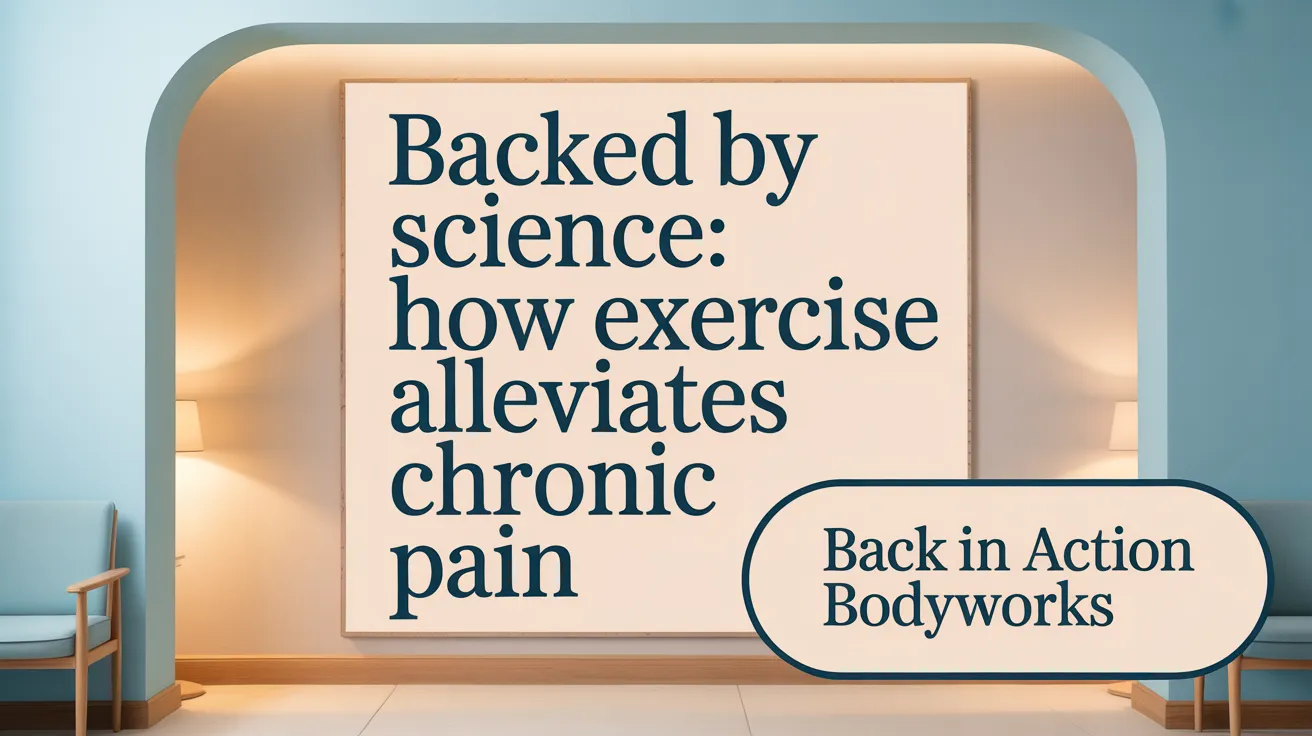 Backed by Science: How Exercise Alleviates Chronic Pain