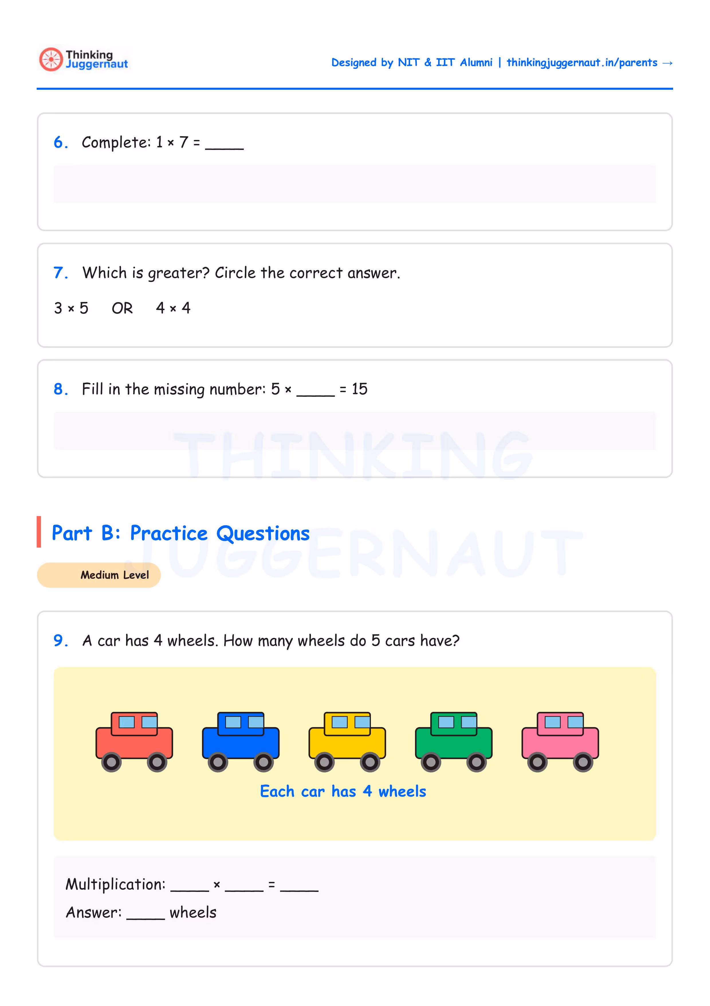 Class 3 multiplication worksheet with questions including complete 1x7, which is greater 3x5 or 4x4, fill the missing number 5 times blank equals 15, and how many wheels do 5 cars have with colorful car illustrations.