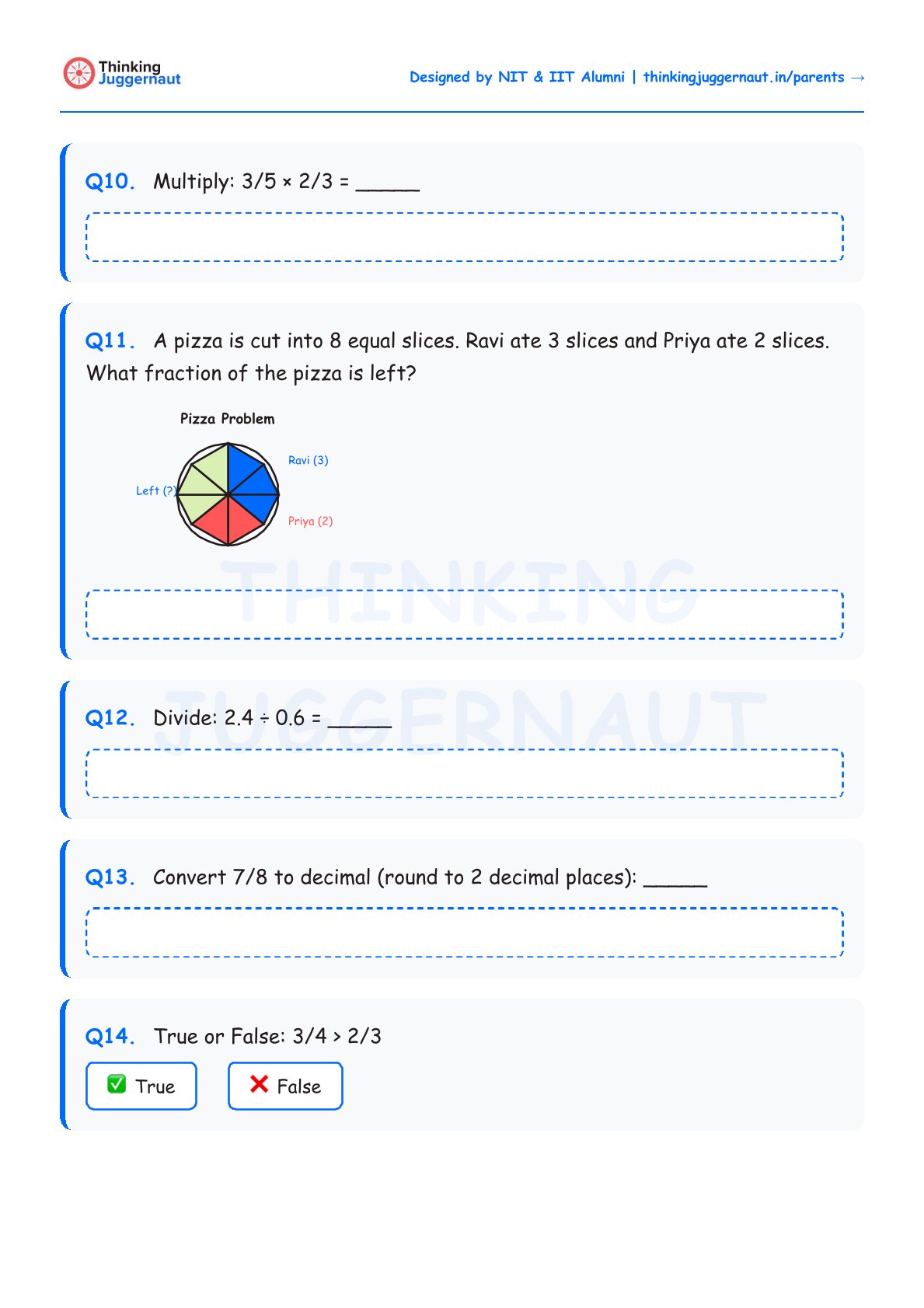 Math worksheet with questions on multiplying fractions, pizza slices fraction problem with pie chart, dividing decimals, converting fraction to decimal, and a true or false question comparing fractions.