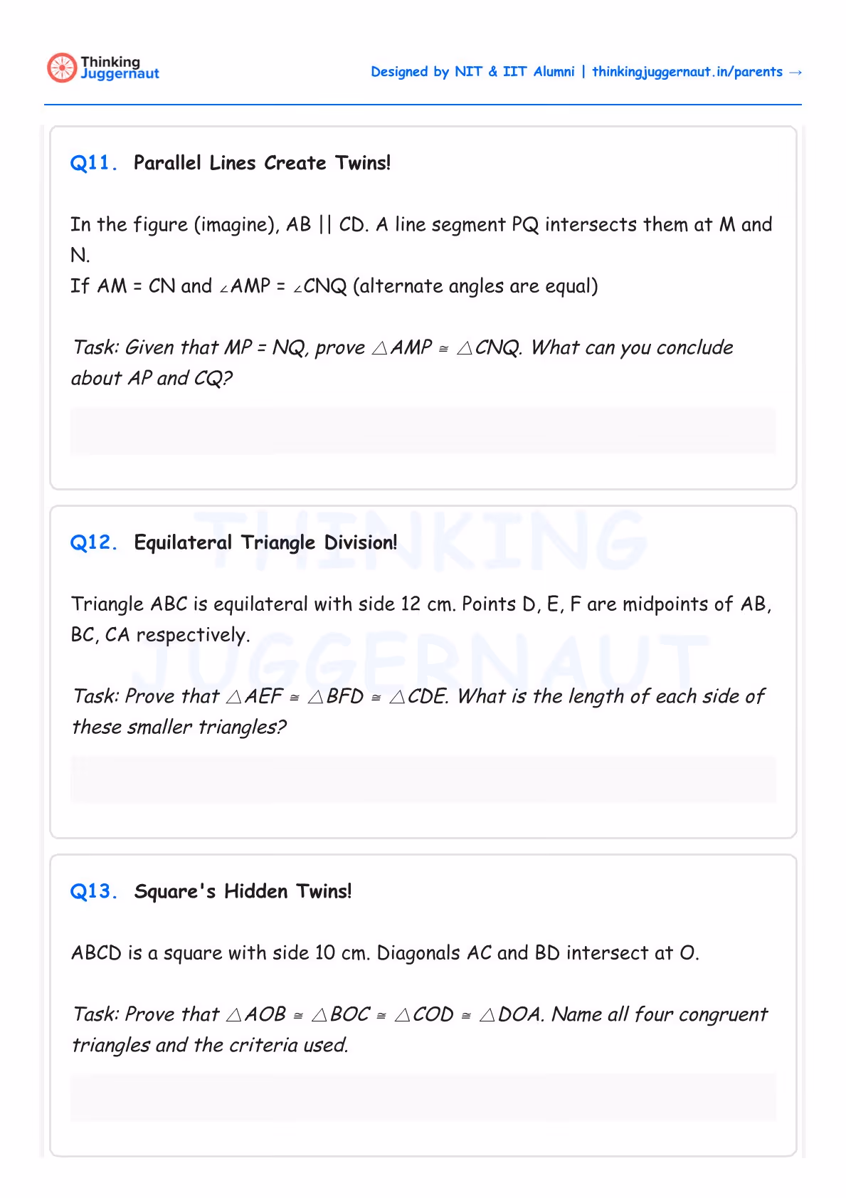 Math worksheet with three geometry questions labeled Q11, Q12, and Q13 involving parallel lines and triangles, equilateral triangle division, and congruent triangles in a square with given side lengths and tasks to prove congruence.