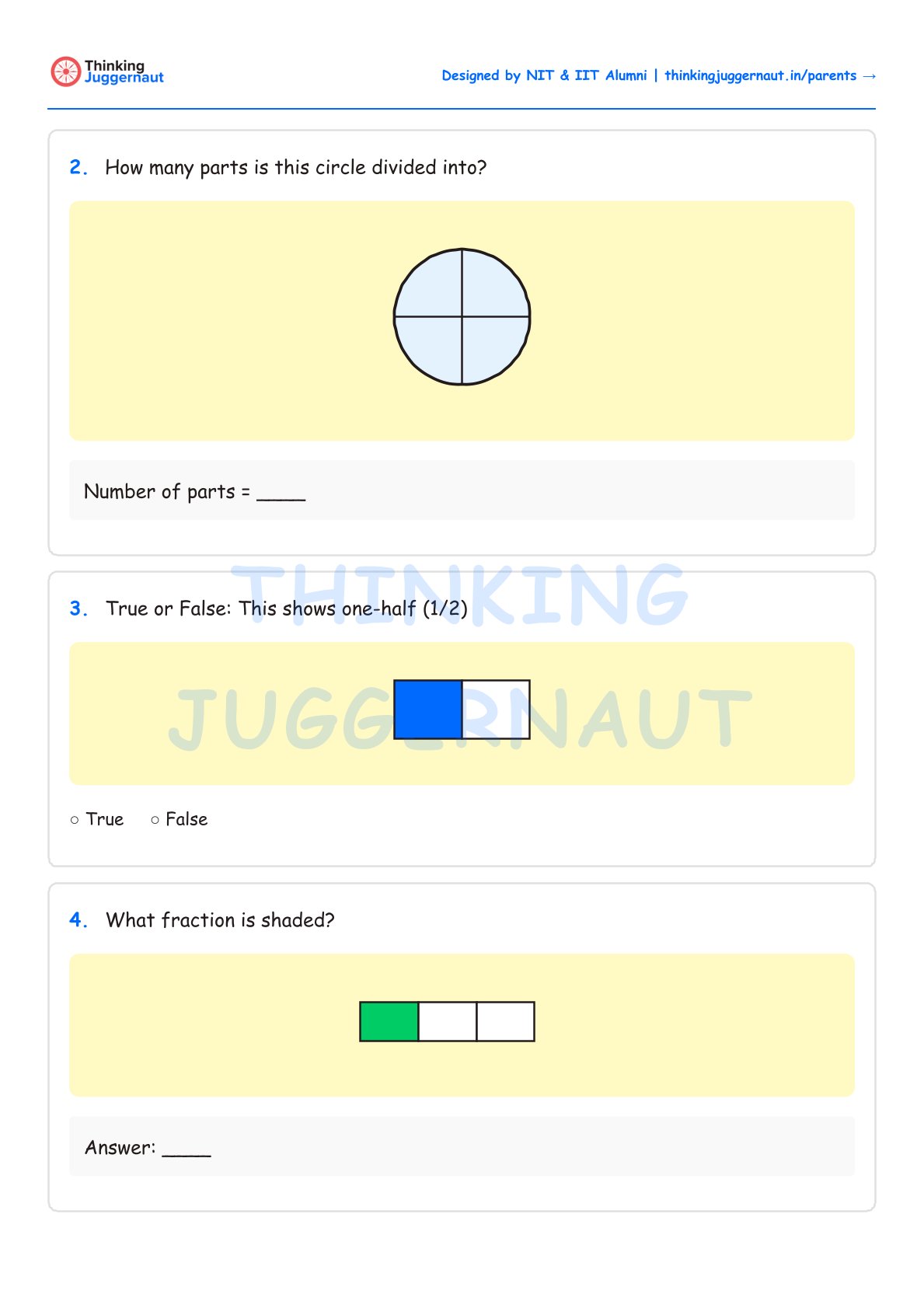 Math worksheet with three fraction questions: 1) Circle divided into 4 parts; 2) Rectangle with 2 squares, one shaded blue, asking if it shows one-half; 3) Rectangle with 3 squares, one shaded green, asking what fraction is shaded.