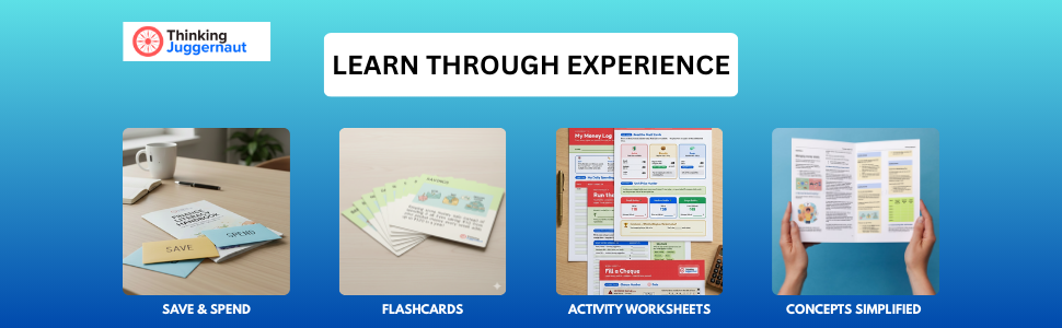 Four learning tools under the headline 'Learn Through Experience' featuring save & spend notes with a cup, illustrated flashcards on saving, colorful activity worksheets, and hands holding a concept booklet.