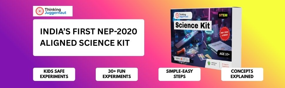 Promotional banner for India's first NEP-2020 aligned Thinking Juggernaut science kit featuring STEM experiments, safe for kids, with over 30 fun experiments, simple steps, and concept explanations.