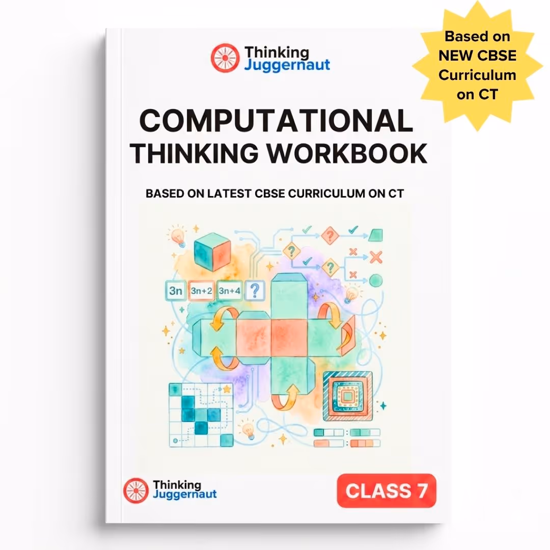 Cover of the Computational Thinking Workbook for Class 7 by Thinking Juggernaut, featuring colorful educational diagrams and a star-shaped label stating 'Based on NEW CBSE Curriculum on CT'.