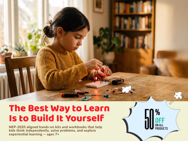 Young girl in a mustard sweater sits at a wooden table working on an electronics kit with wires and a glowing light, surrounded by batteries and components, in a warmly lit room with bookshelves and a window in the background, alongside text promoting hands-on learning kits for kids with a 50% off offer.