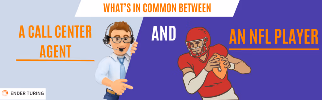 the common and different features between American footlball and call center careers