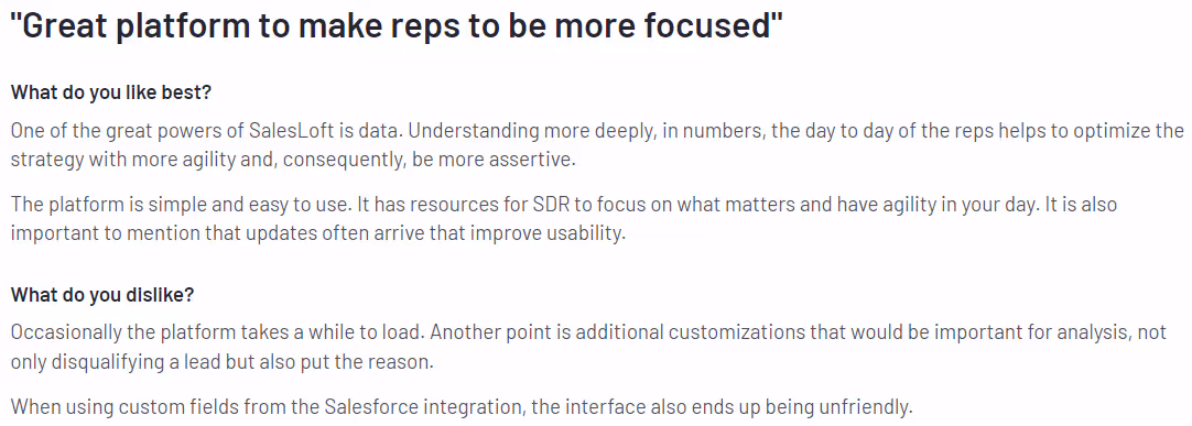 Screenshot of a SalesLoft review with the headline "Great platform to make reps to be more focused." The review highlights the benefits of SalesLoft, including its data insights, simplicity, and usability. It also mentions some dislikes such as slow loading times and limited customization options