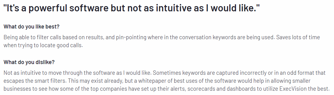 Screenshot of a customer review for ExecVision software, stating "It's a powerful software but not as intuitive as I would like." The review highlights the ability to filter calls based on results and pinpoint conversation keywords as positives, but mentions the software's lack of intuitiveness and occasional incorrect keyword capture as drawbacks