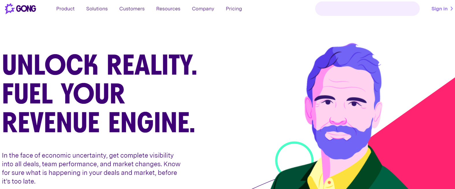 Screenshot of the Gong homepage with the headline "Unlock Reality. Fuel Your Revenue Engine." The page emphasizes getting complete visibility into all deals, team performance, and market changes, especially in the face of economic uncertainty. The image includes an illustrated portrait of a person on the right side