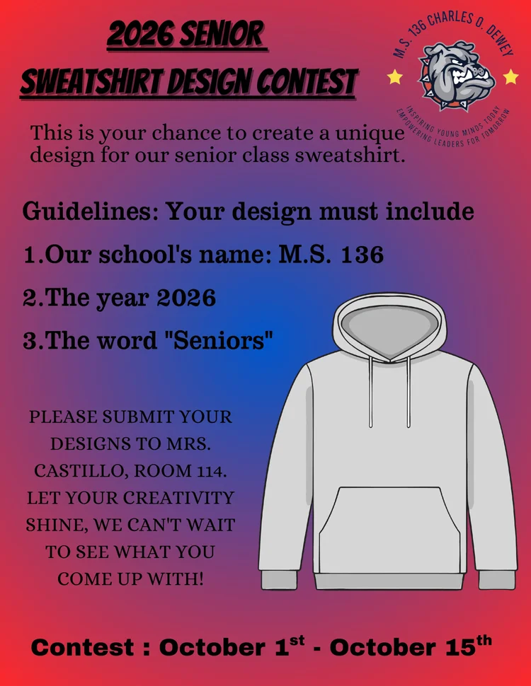 Flyer for 2026 Senior Sweatshirt Design Contest at MS 136