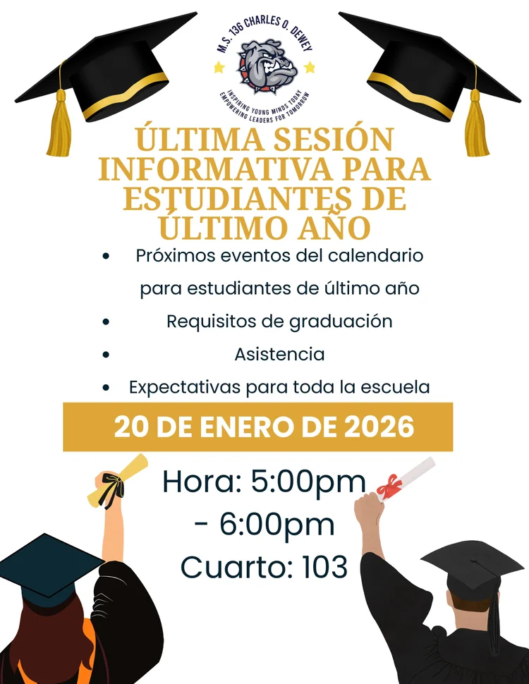 MS 136 senior information session flyer January 20 2026
