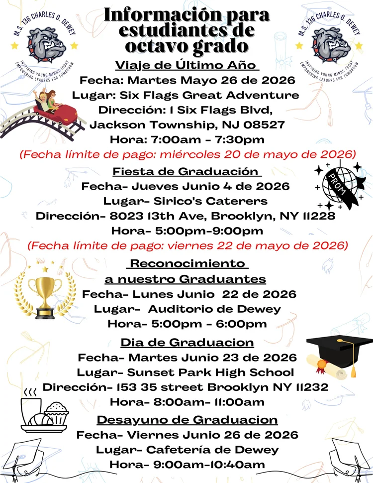 MS 136 eighth grade event dates flyer in Spanish