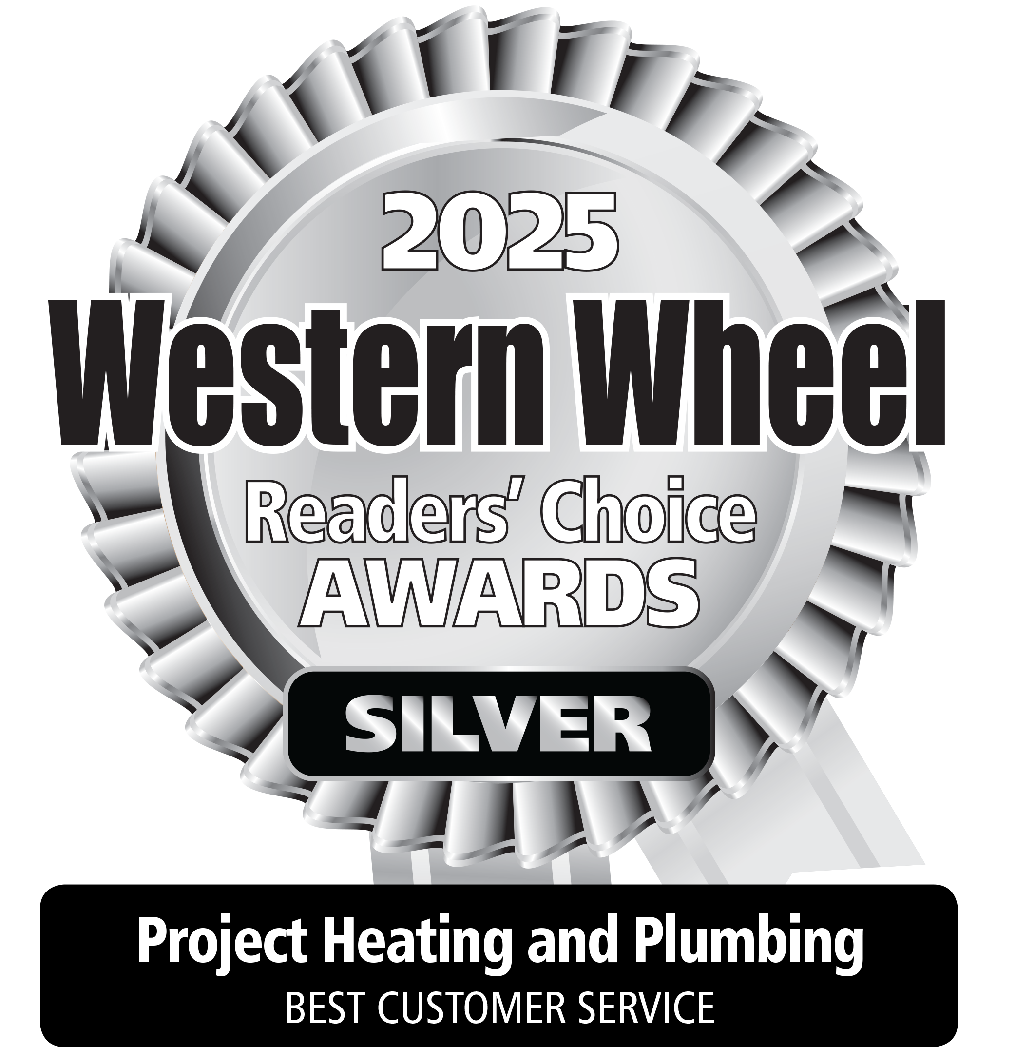2025 Western Wheel Readers' Choice Awards silver medal for Project Heating and Plumbing best customer service.