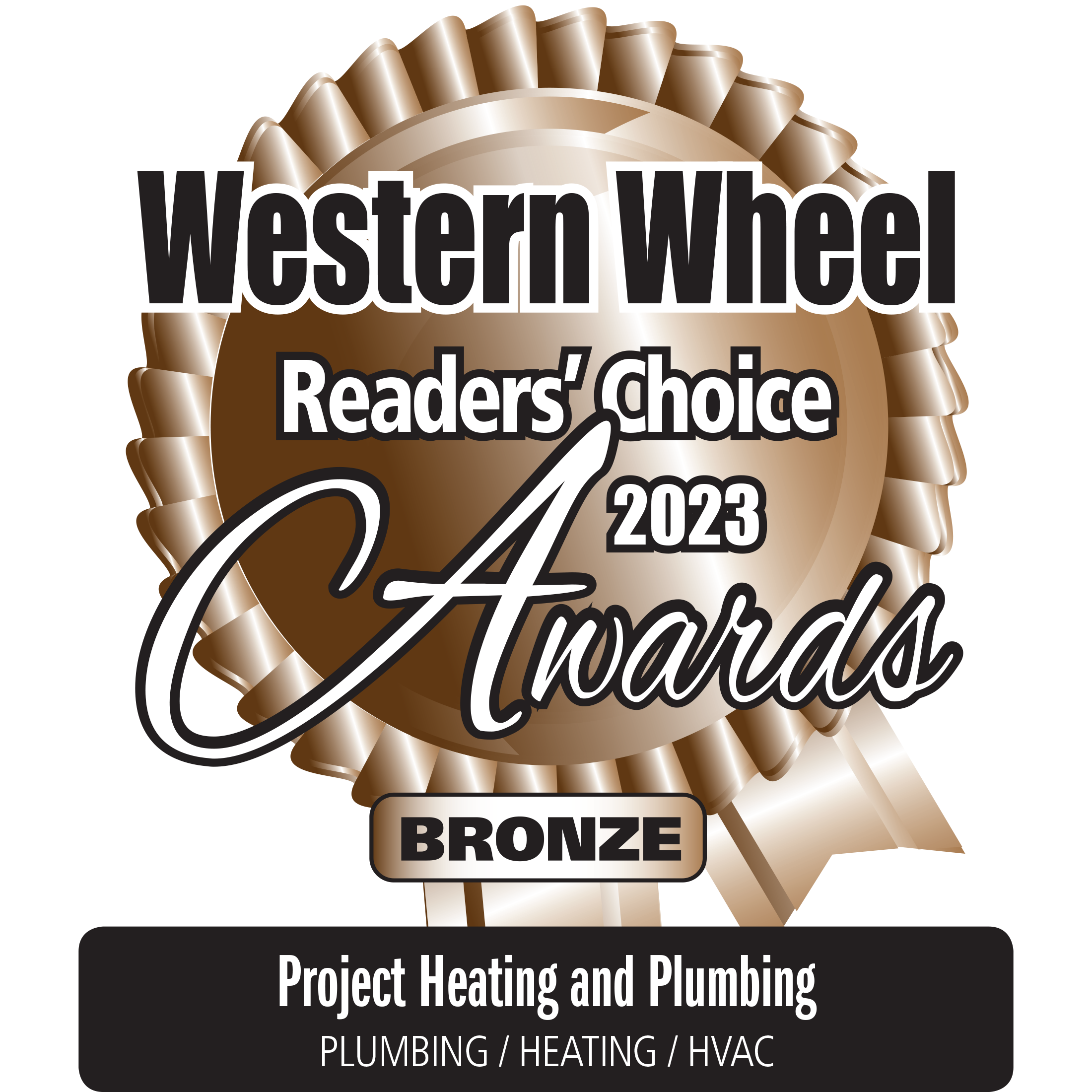 Western Wheel Readers' Choice 2023 Awards bronze ribbon for Project Heating and Plumbing, plumbing, heating, HVAC.