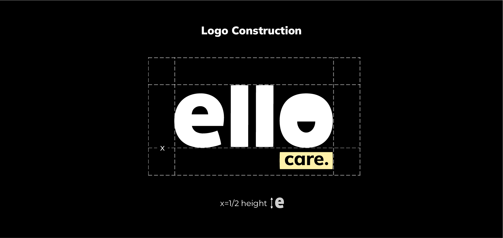 Ello care logo contruction example and spacing guidelines.