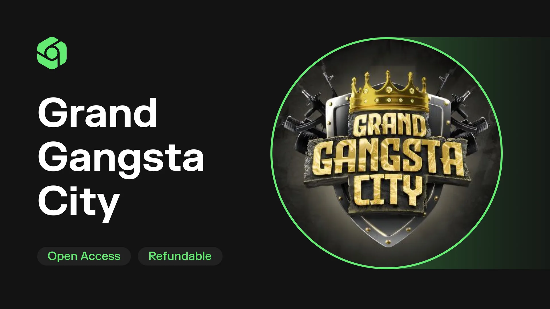 Grand Gangsta City IDO card on CoinTerminal marked Open Access and Refundable
