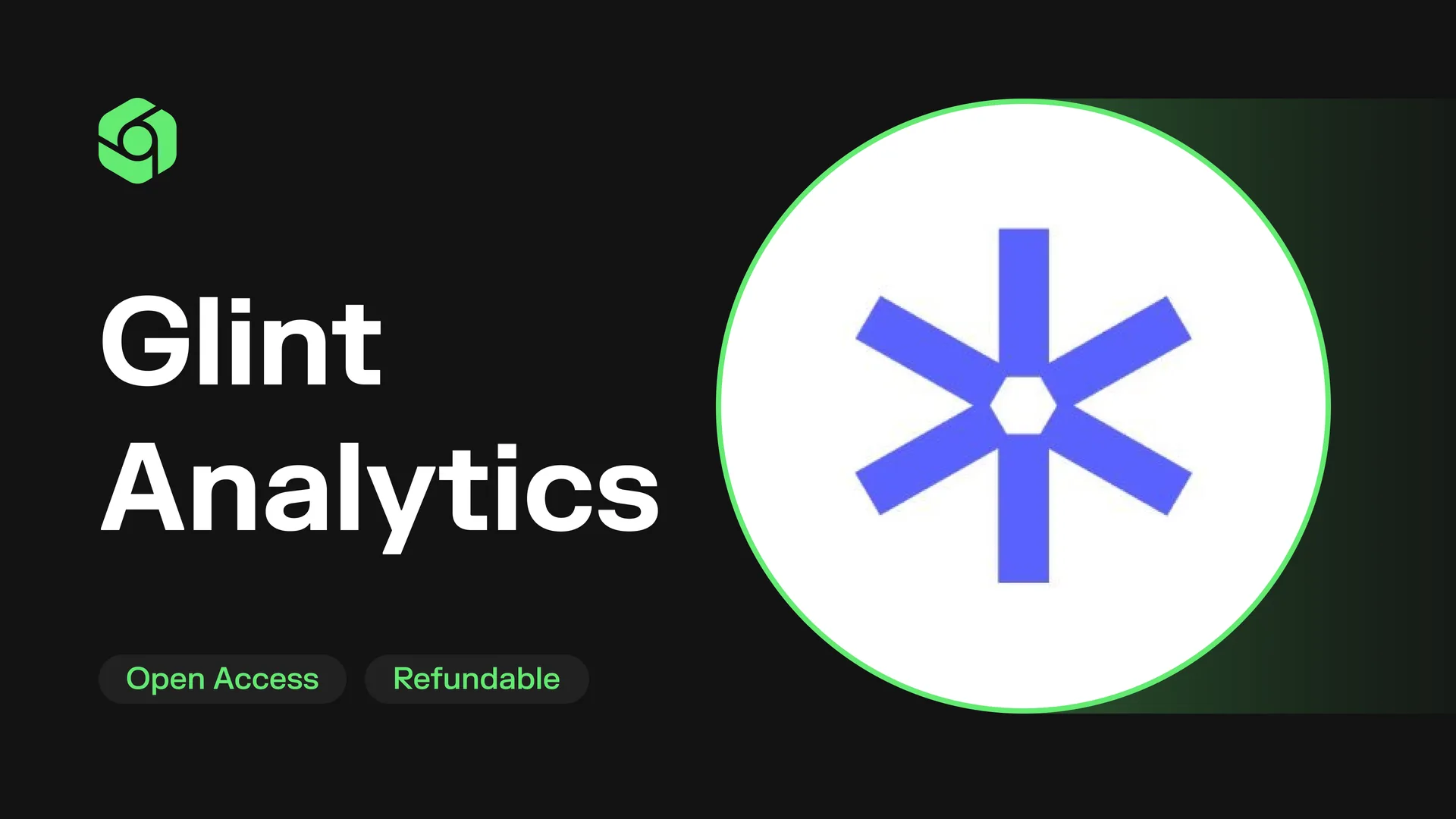 Glint Analytics IDO card on CoinTerminal marked Open Access and Refundable