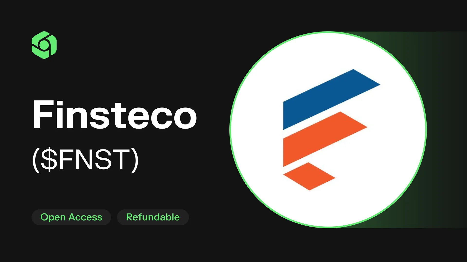 Finsteco ($FNST) IDO card on CoinTerminal marked Open Access and Refundable