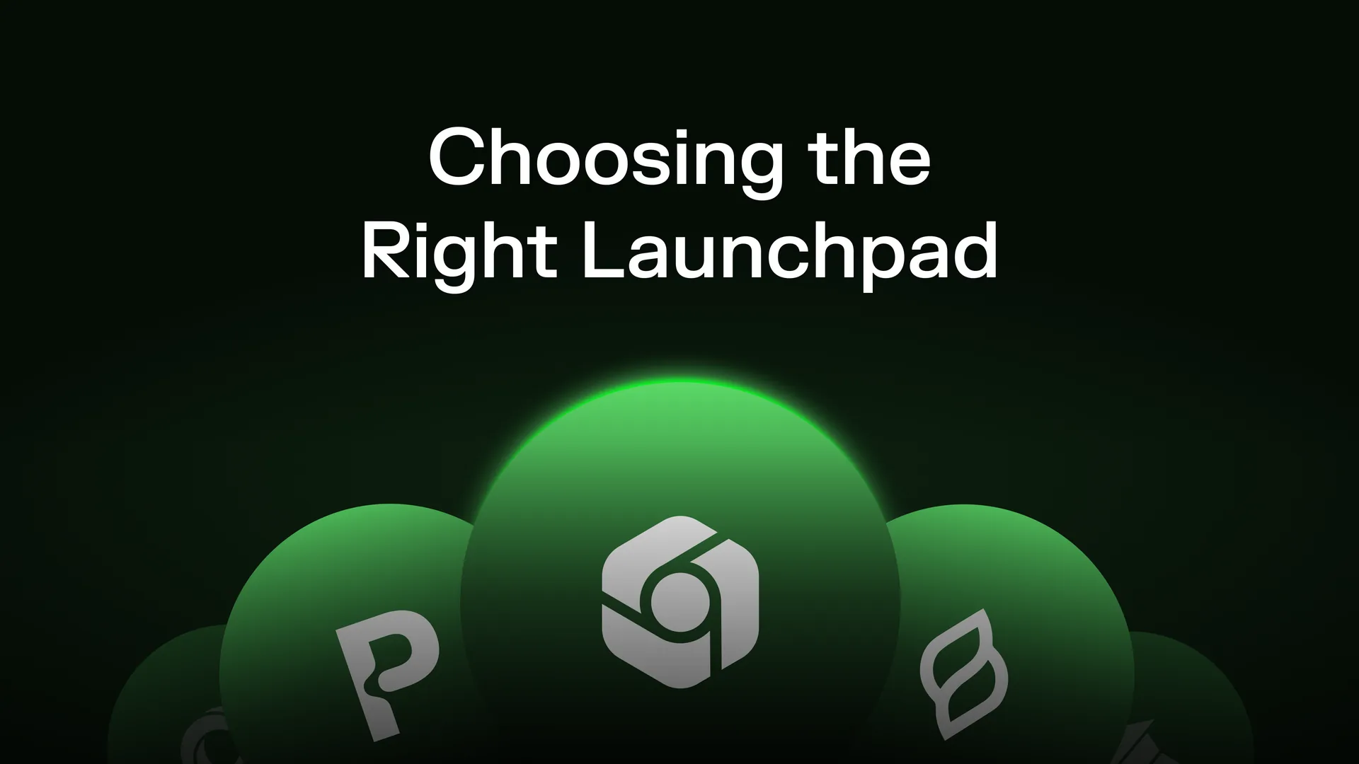 Choosing the Right Launchpad title card above a cluster of launchpad token spheres