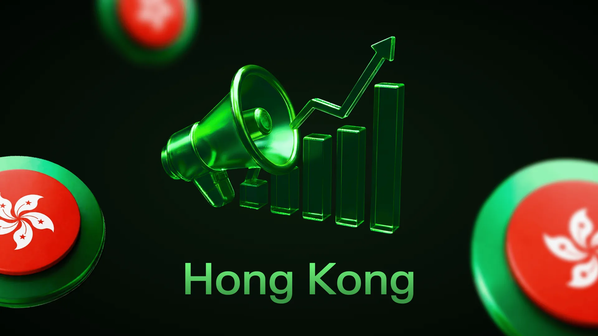 Green megaphone and rising bar chart between coins bearing the Hong Kong flag, captioned Hong Kong