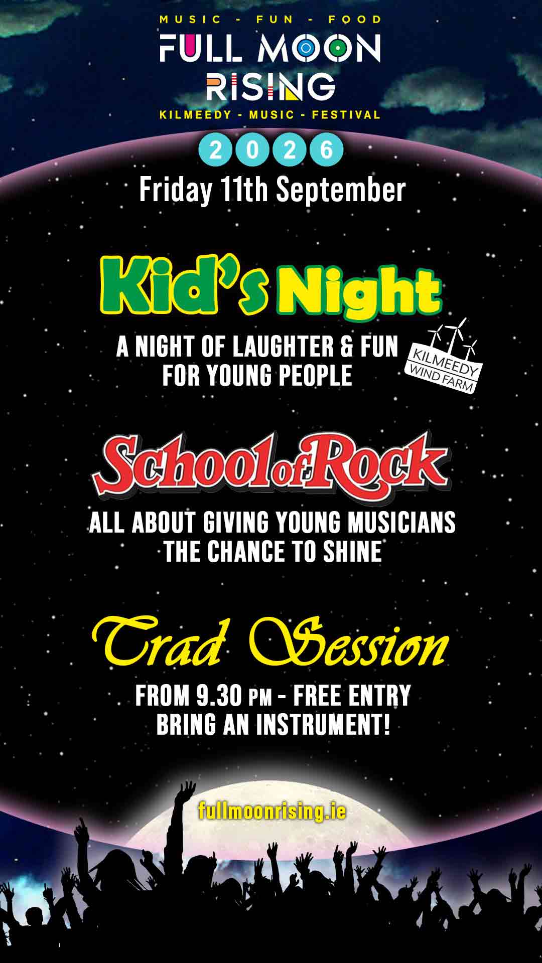 Poster for Full Moon Rising music festival Kid's Night on September 11, 2026, featuring School of Rock and a free trad session at Kilmeedy Wind Farm.