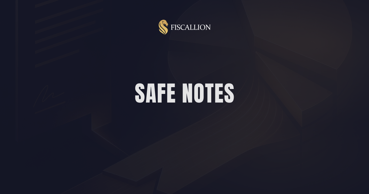 SAFE note startup guide: how it works, what it costs you, and when to use one