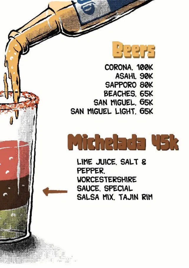 Beer list: Corona, Asahi, Sapporo, Beaches and San Miguel
