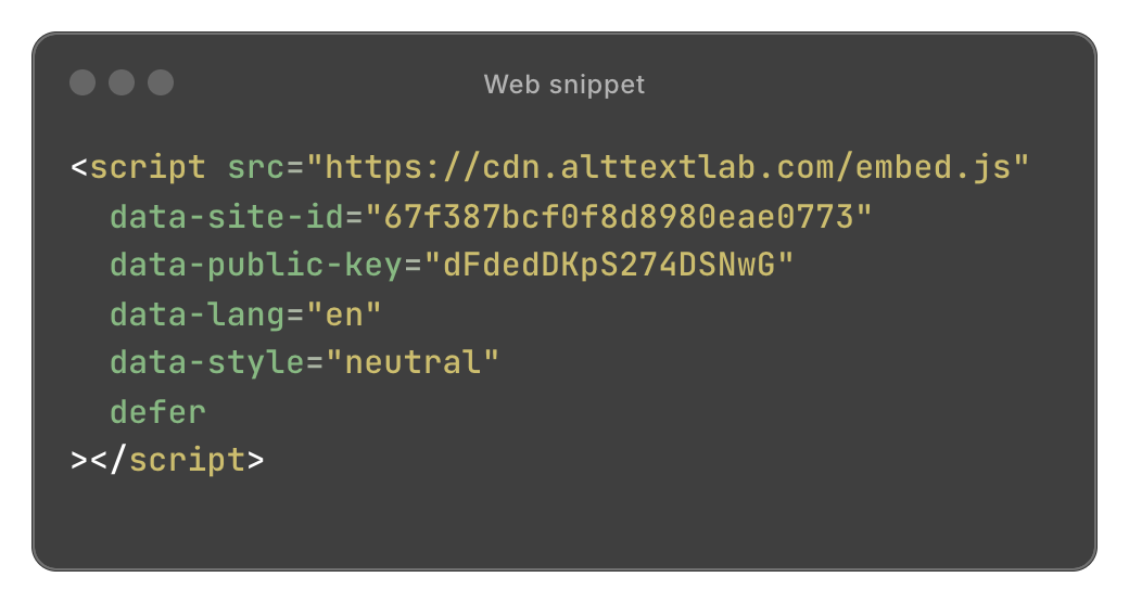 A code snippet displayed in a terminal-style window. It includes a script tag linking to an external JavaScript file with various data attributes like site ID, public key, language, and style set to 'neutral'.