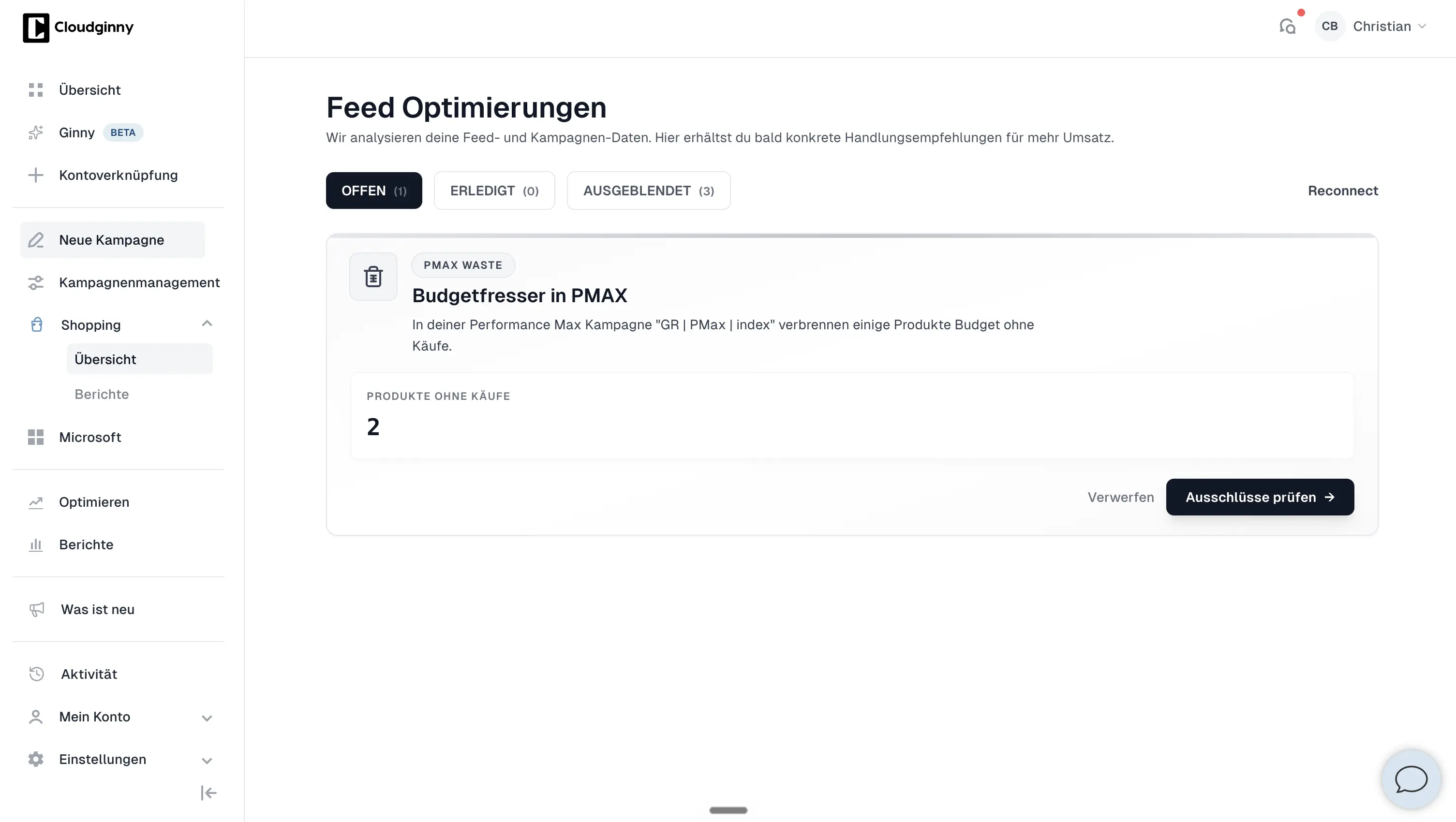 Feed-Optimierungen in Cloudginny mit der Empfehlung Budgetfresser in PMAX und zwei Produkten ohne K&auml;ufe
