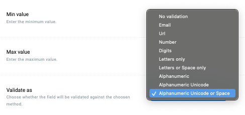 General options > validate as > alphanumeric unicode