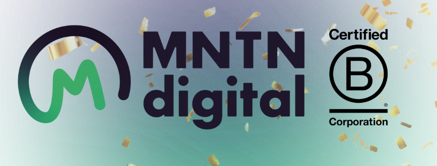 MNTN digital is officieel B Corp gecertificeerd – duurzaam digital agency met impact