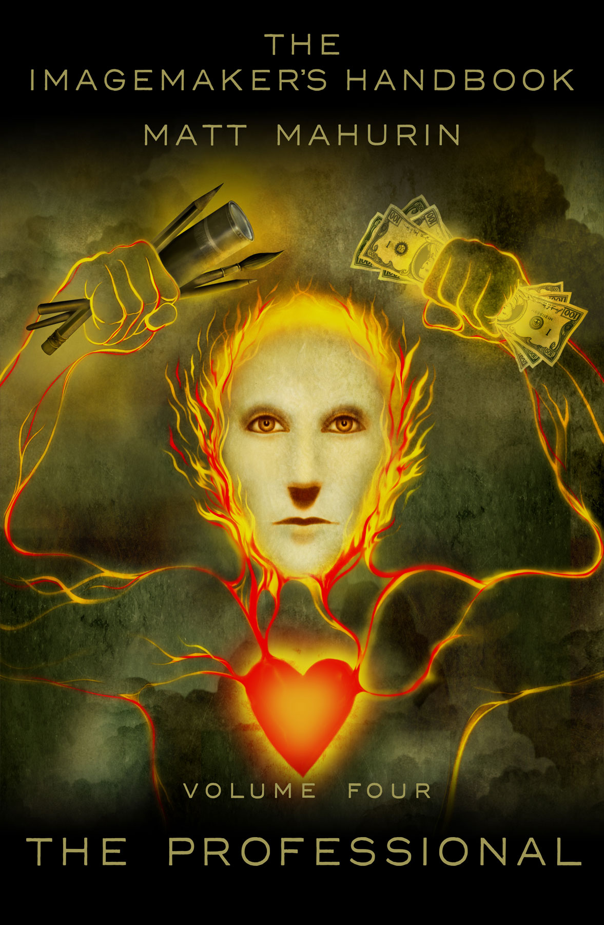 Book cover of The Imagemaker's Handbook Volume Four, The Professional by Matt Mahurin