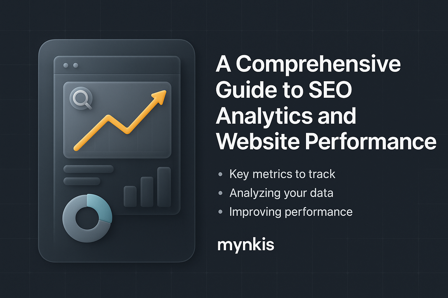 Beyond Clicks: A Comprehensive Guide to SEO Analytics for Measuring Website Performance
